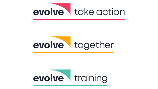 three logos for the new evolve offerings - evolve take action with a pink arrow, evolve together with a yellowy orange arrow and evolve training with a turquoise arrow